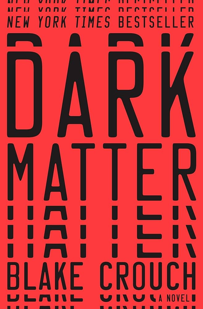 Dark Matter: A Novel | Amazon (US)
