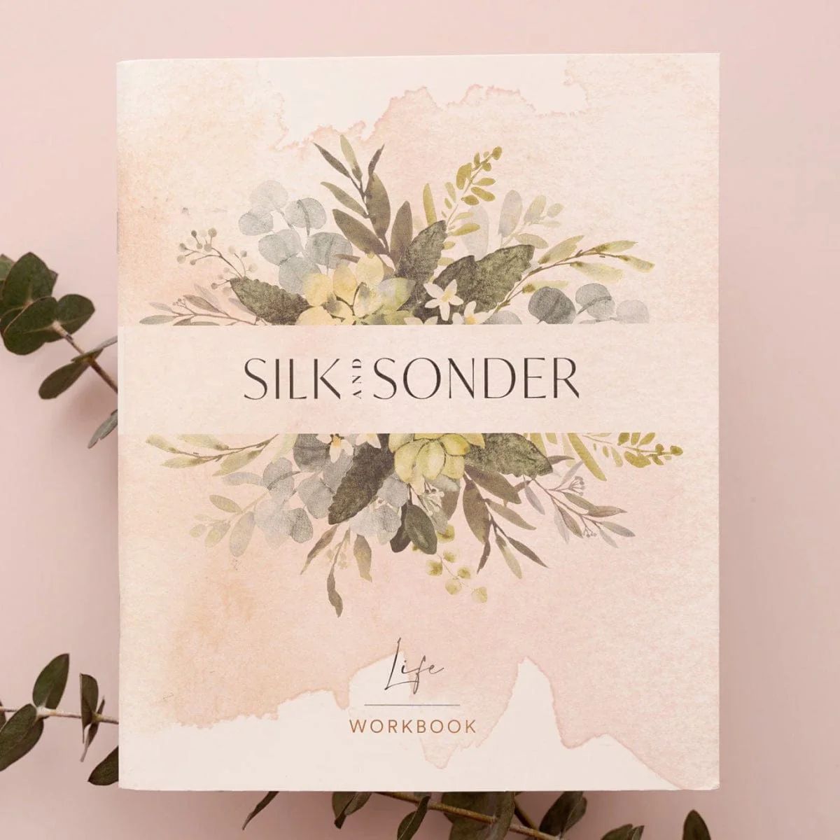 Life Workbook | Silk and Sonder