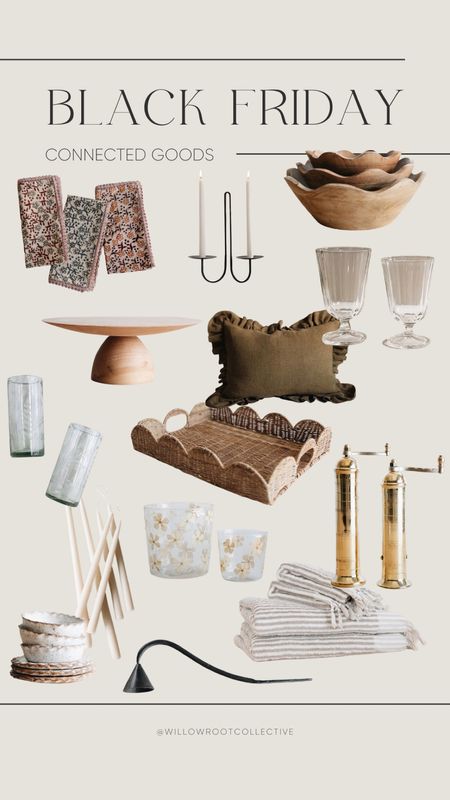 Connected Goods Black Friday sale.  Napkins, wall candle holder, scalloped wooden bowl, wooden cake stand, ruffled brown throw pillow, glasses, rattan scalloped tray, black candle snuffer, Turkish towels, brass salt and pepper mill, pottery plates

#LTKsalealert #LTKCyberWeek #LTKhome