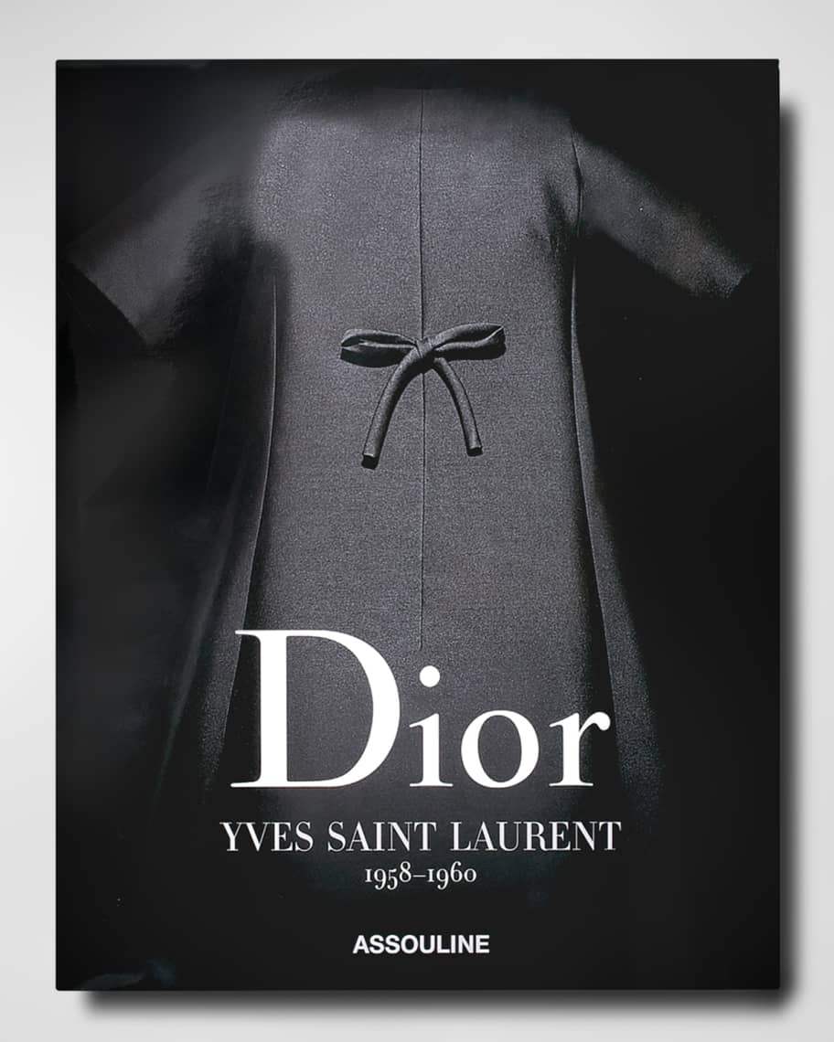 Dior by Yves Saint Laurent Book | Neiman Marcus