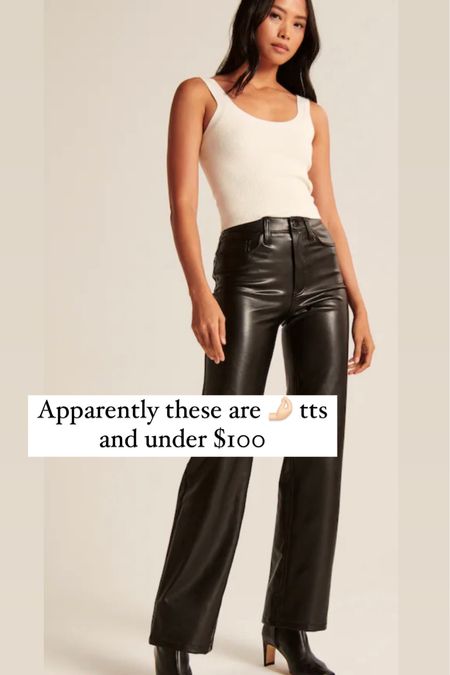 Faux leather pants have become a favorite style. Abercrombie & Fitch 

#LTKstyletip #LTKSeasonal #LTKunder100