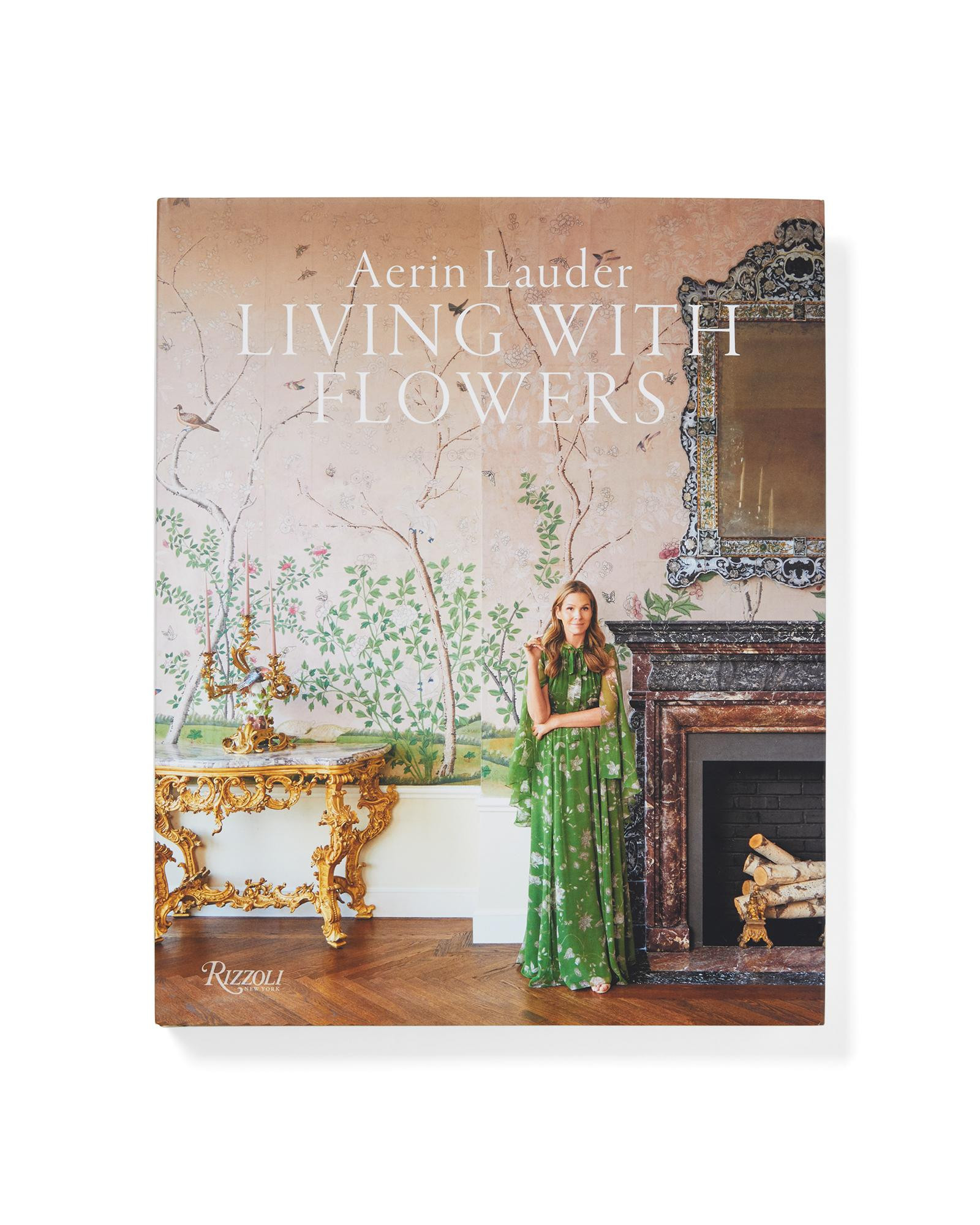 Aerin Lauder: Living with Flowers by Aerin Lauder | Serena and Lily