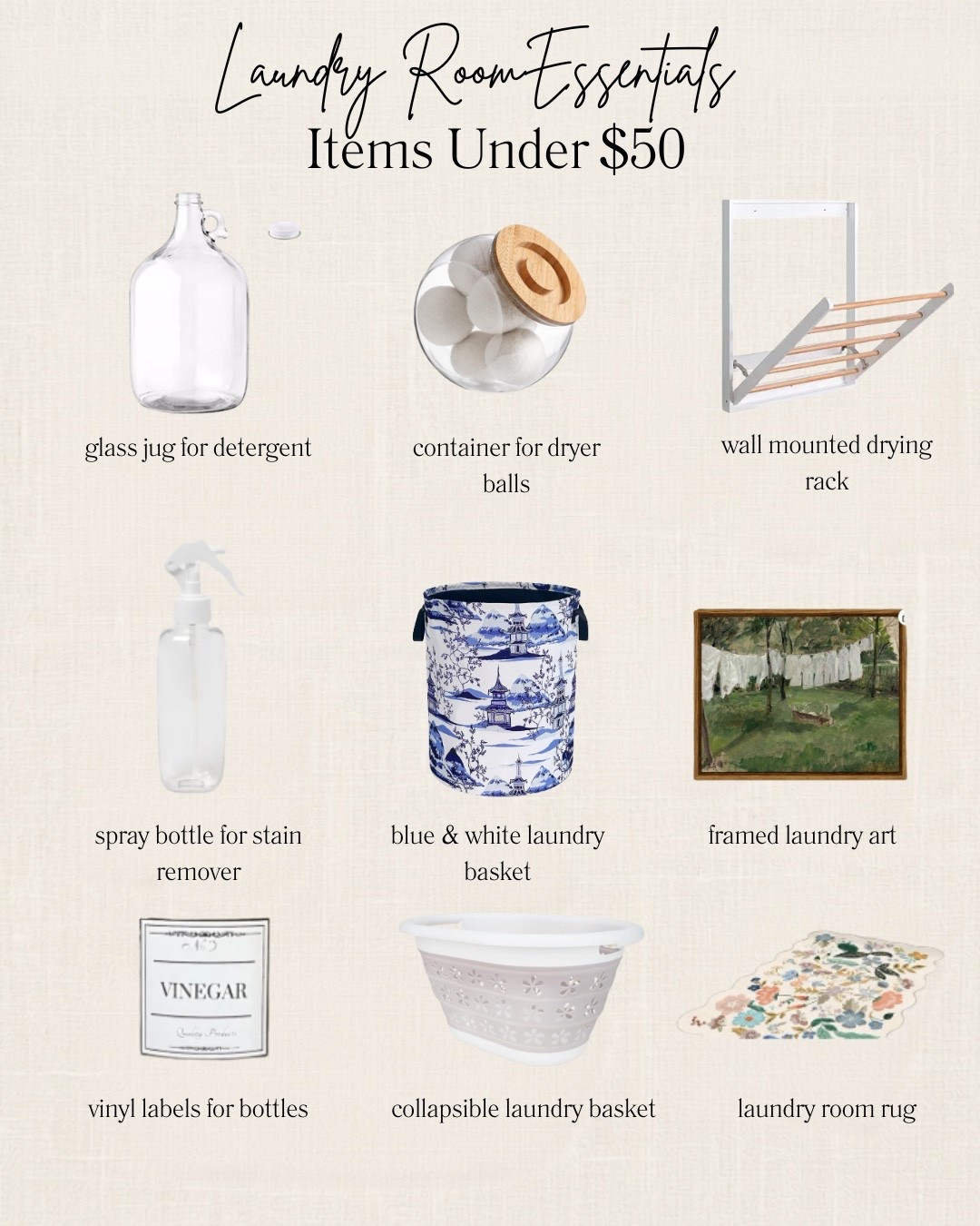 Laundry Room Essentials Under $50 

A beautiful laundry room doesn’t have to be expensive. These budget-friendly finds combine function and timeless style—from a wall-mounted drying rack and glass storage bottles to classic blue & white accents and vintage-inspired artwork. The little details really do make everyday chores feel a bit more enjoyable.

#LTKHome #LaundryRoom #LaundryRoomDecor #FrenchCountry #FrenchFarmhouse #HomeOrganization #LaundryEssentials #BudgetDecor #BlueAndWhiteDecor #OldWorldStyle #EuropeanInspired #AmazonHome #HomeFinds #HomeDecor #LTKUnder50