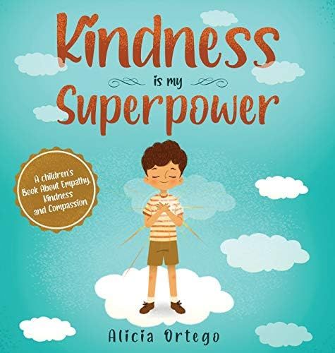 Kindness is My Superpower: A children's Book About Empathy, Kindness and Compassion | Amazon (US)