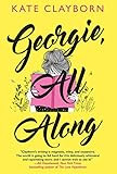 Georgie, All Along: An Uplifting and Unforgettable Love Story     Paperback – January 24, 2023 | Amazon (US)