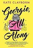 Georgie, All Along: An Uplifting and Unforgettable Love Story     Paperback – January 24, 2023 | Amazon (US)
