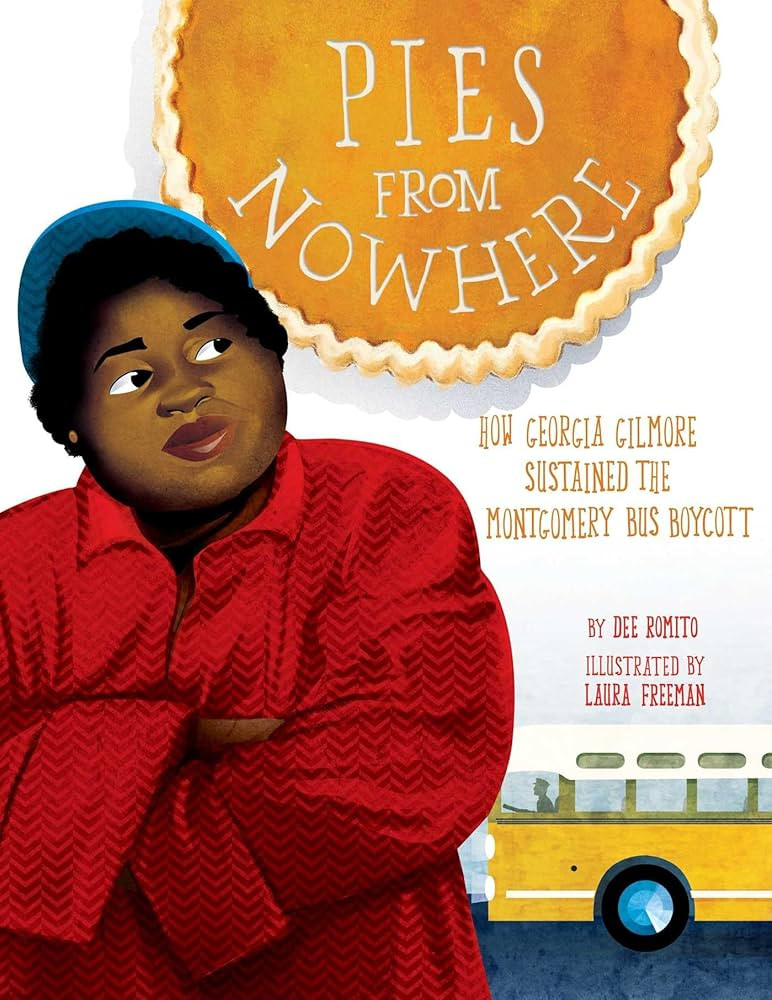 Pies from Nowhere: How Georgia Gilmore Sustained the Montgomery Bus Boycott | Amazon (US)