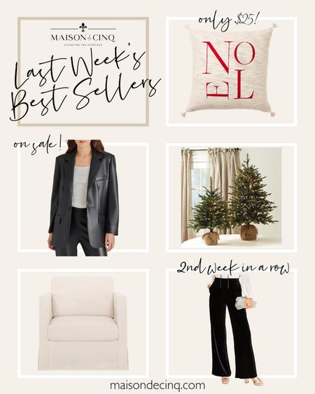 Last week’s best sellers include the cutest Noel pillow, a great faux leather jacket on sale, and gorgeous velvet pants perfect for parties (also on sale!)

#homedecor #holidaydecor #christmasdecor #holidayoutfit #christmastree #throwpillow 

#LTKHoliday #LTKhome #LTKover40