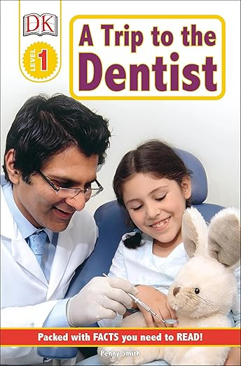DK Readers L1: A Trip to the Dentist (DK Readers Level 1) | Amazon (US)