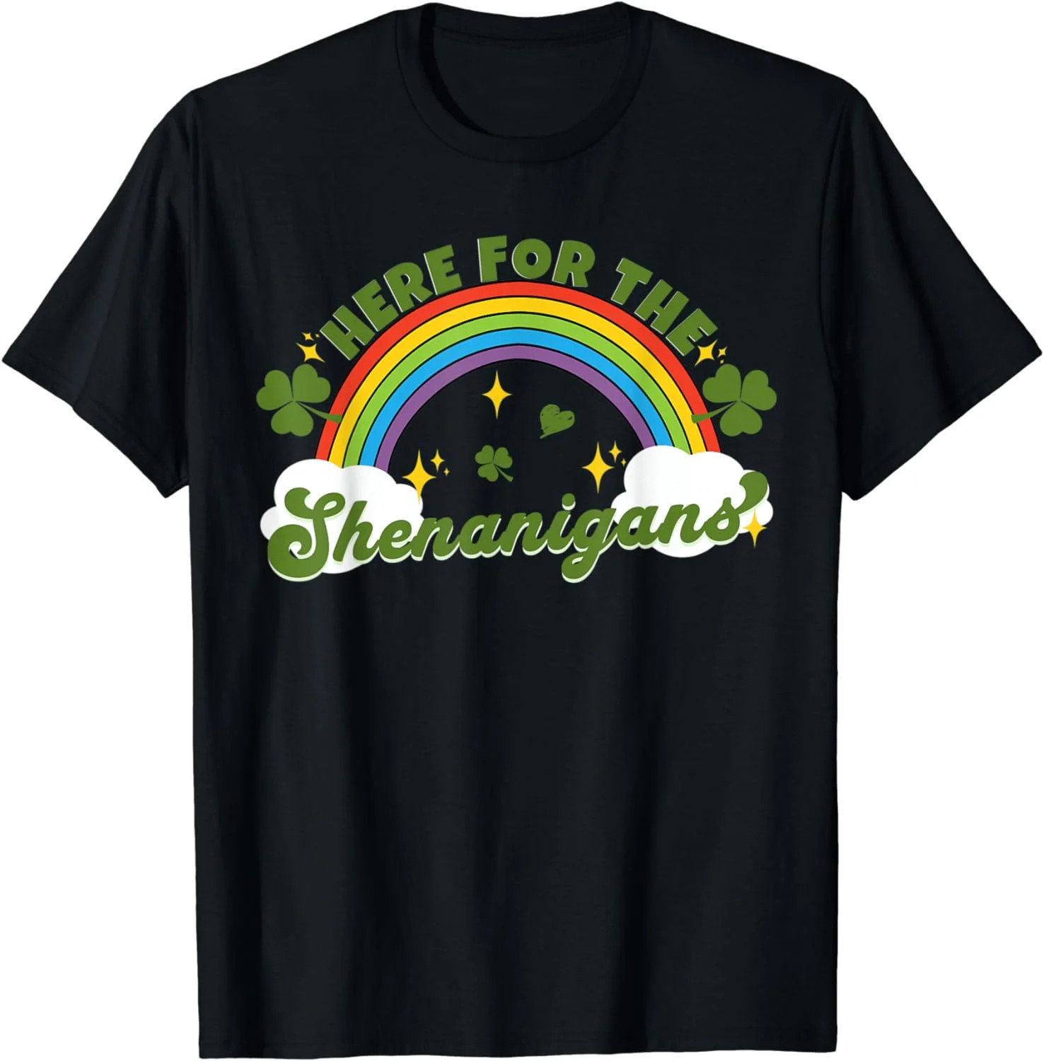 Here For The Shenanigans Shamrock St. Patrick's Day T-Shirt | Walmart (US)