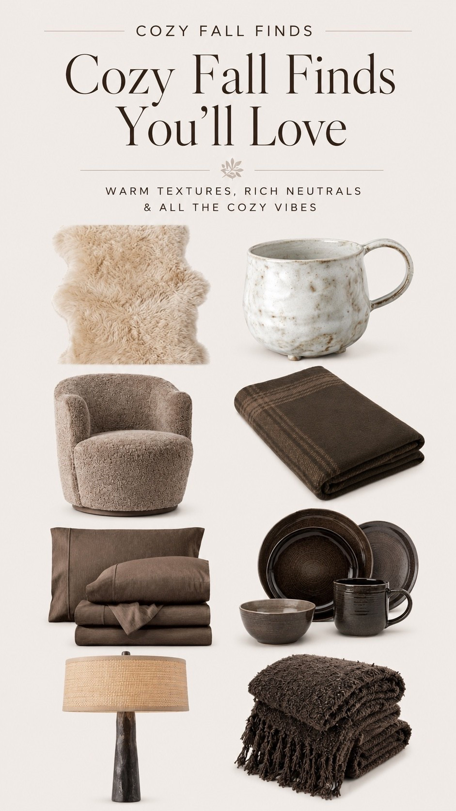Cozy Fall Finds I’m Shopping Early

If you’re dreaming of a cozy home this fall, these are the pieces I’d buy before they disappear. Think warm brown bedding, soft throws, plush textures, artisan-inspired dinnerware, oversized mugs, and timeless accent furniture that create an elevated, designer-inspired look. These cozy finds transition beautifully from late summer into fall and are perfect for layering throughout the season.

#LTKHome #LTKSeasonal #LTKSaleAlert