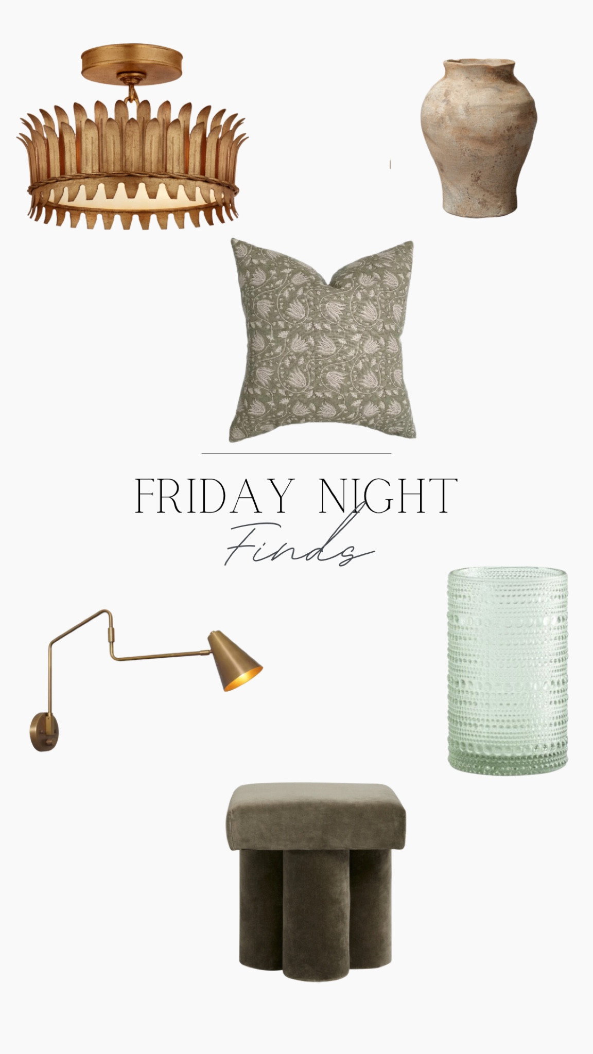 Friday night finds 

Semi flush mount, vase, vintage pillow, sconce 