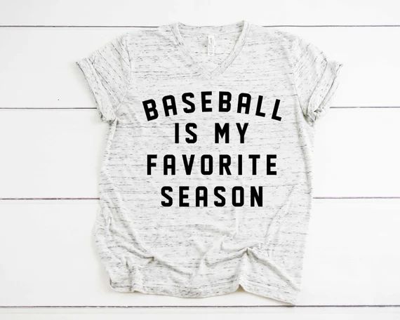 Baseball Is My Favorite Season|Baseball Shirt|Baseball Mom Shirt|Cute Baseball Shirt|Funny Baseba... | Etsy (US)