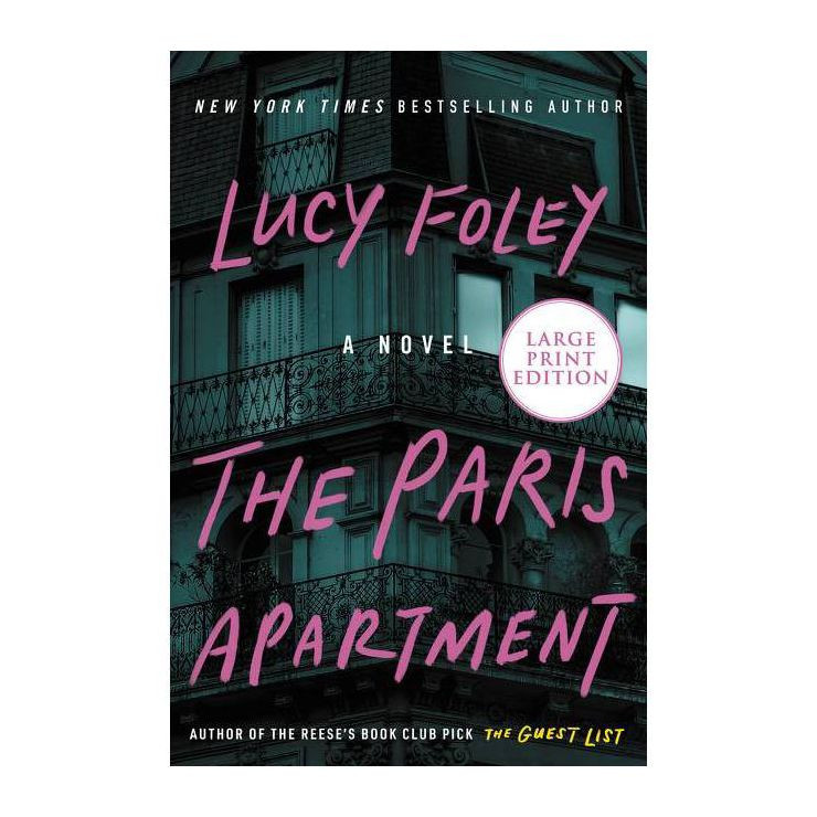 The Paris Apartment - Large Print by  Lucy Foley (Paperback) | Target