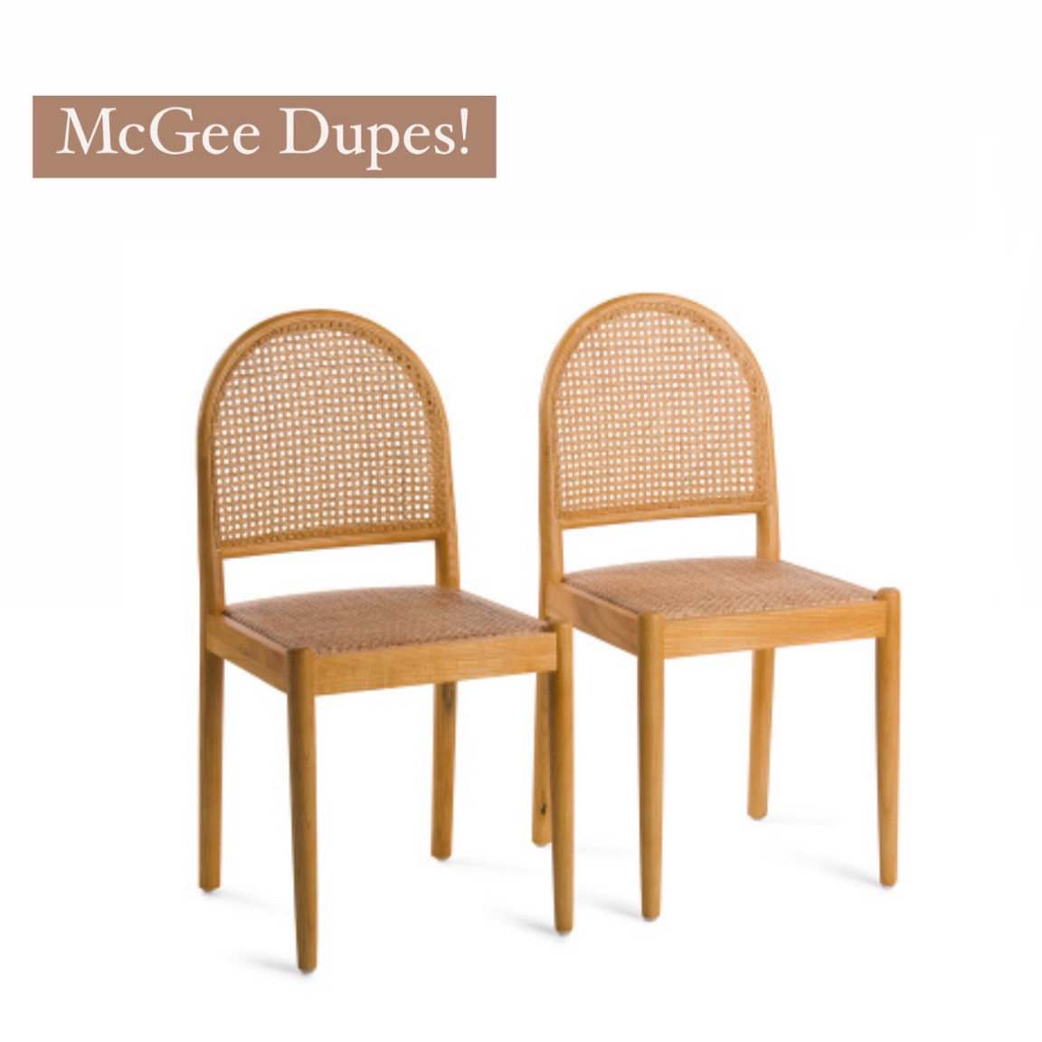 Cane chairs, dupes, McGee, dining chairs, oak, wood chairs 

#LTKhome #LTKFind #LTKstyletip