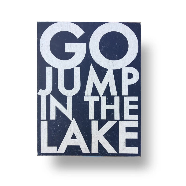 Go Jump in the Lake *Multiple Sizes* Bold Rustic Sign  Lake sign Lake house decor Lake house wall... | Etsy (US)