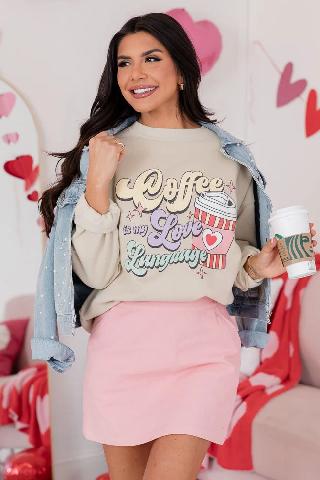 Coffee Is My Love Language Light Tan Oversized Graphic Sweatshirt | Pink Lily