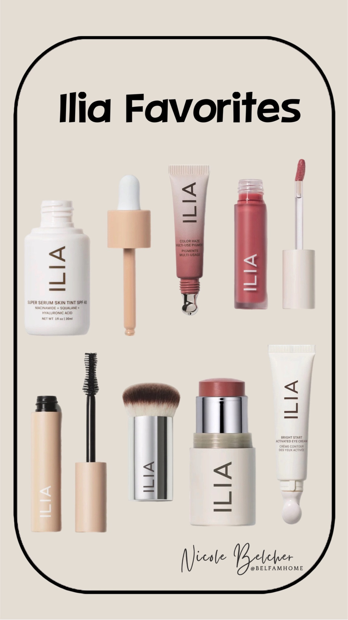 Ilia beauty favorites 

#LTKU #LTKbeauty #LTKover40