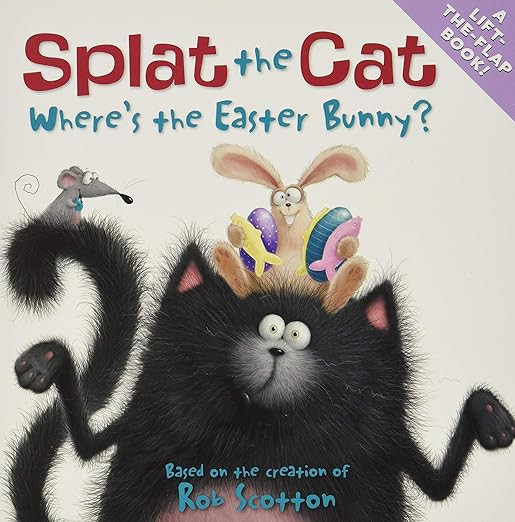 Splat the Cat: Where's the Easter Bunny?: An Easter And Springtime Book For Kids      Paperback ... | Amazon (US)