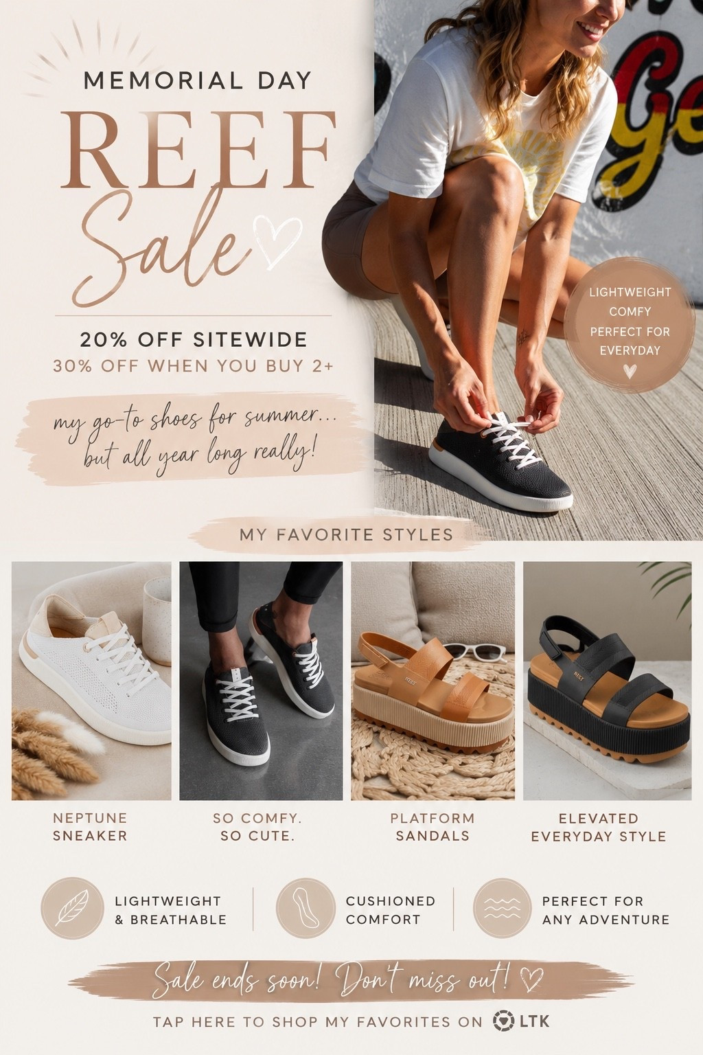 My go-to summer shoes… but honestly I wear these year round 🤍☀️

REEF is having such a good Memorial Day sale right now! I rounded up my favorite comfy sneakers + platform sandals that are cute enough for everyday mom life, errands, vacations, ball fields, and summer outfits 👟✨

• 20% off sitewide
• 30% off 2+ items

Sharing all my favorites here before sizes start selling out! 🤎

#LTKgrwm #LTKSaleAlert #LTKOver40