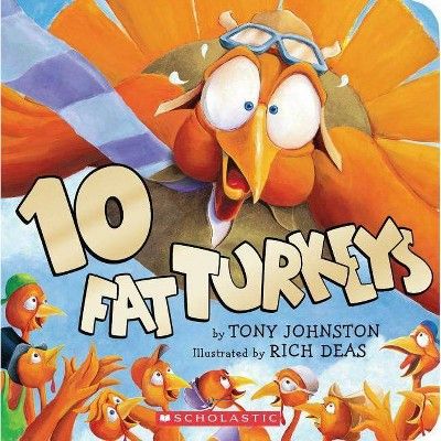 10 Fat Turkeys (Board Book) (Roger D. Johnston) | Target