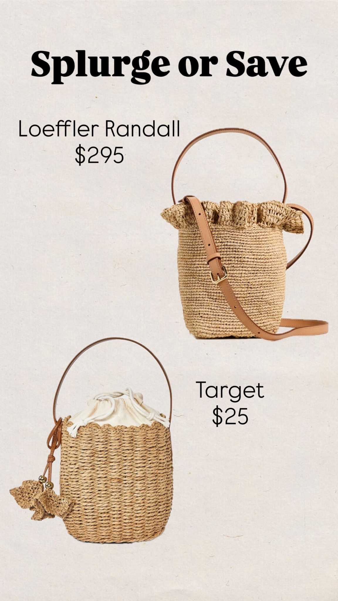 Splurge or save
Loeffler Randall rattan bag
Target
Spring outfit 
