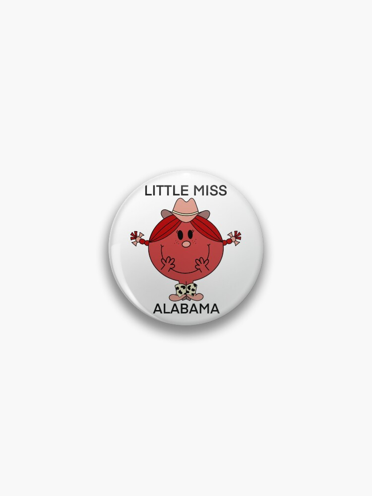 "Little Miss Alabama" Sticker Pin | Redbubble (US)