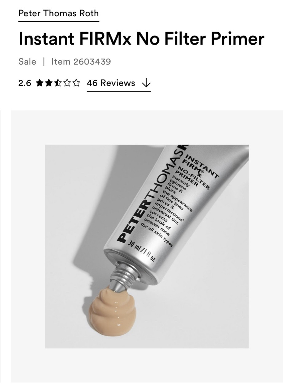 Peter Thomas Roth is one of my favorite skin care brands. Such high quality serums. This INSTANT FIRM No Filter Primer is IT 🚨