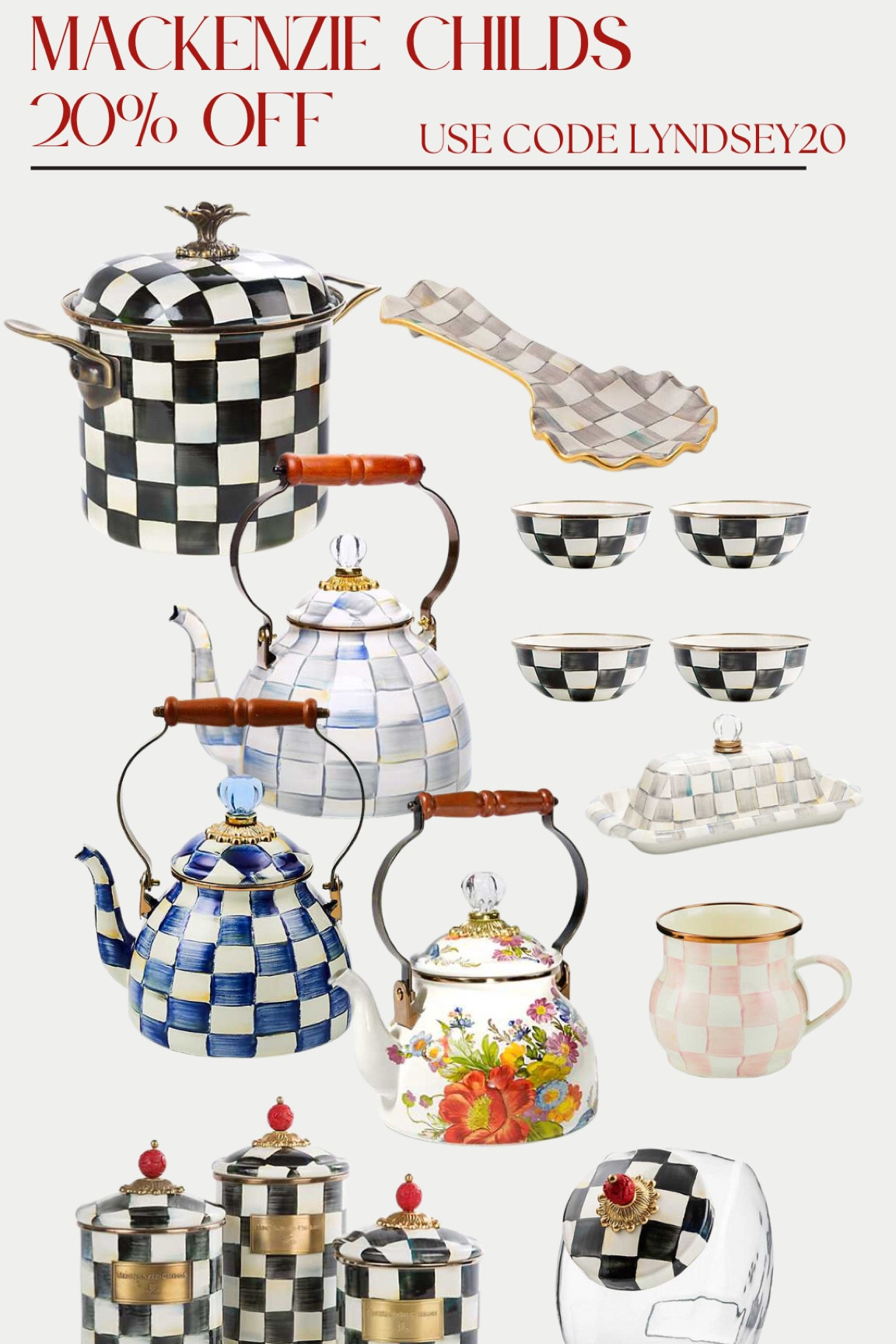Use code LYNDSEY20 for 20% off all MacKenzie Child’s! Valid once per customer!!! 