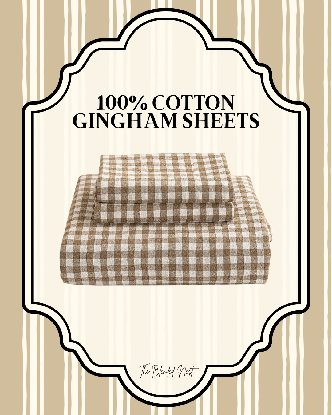 100% Cotton gingham sheets 

gingham sheets, gingham bedding, gingham bedsheets, fall gingham bedding, fall bedsheets, fall sheets, 100% cotton sheets, cotton bedsheets, cotton bedding, cotton sheets, breathable sheets, cozy bedding, cozy fall bedding, autumn bedding, fall bedroom, fall bedroom decor, cozy bedroom, fall home decor, neutral bedding, neutral bedroom, classic bedding, classic home decor, timeless bedding, farmhouse bedding, cottage style, cottage bedroom, country bedroom, gingham decor, gingham home decor, checkered bedding, checked sheets, fall home finds, fall decor finds, Amazon bedding, Amazon home finds, Amazon fall finds, affordable bedding, affordable home decor, bedroom refresh, seasonal bedding, fall decorating, cozy home, cozy bedroom decor, fall aesthetic, autumn aesthetic, fall 2026, fall home inspiration, The Blended Nest  

 #LTKSeasonal #LTKHome #LTKSaleAlert