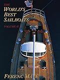 The World's Best Sailboats, Volume 2    Hardcover – March 31, 2003 | Amazon (US)