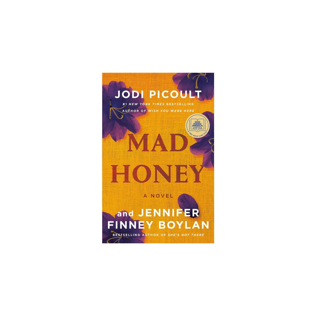 Mad Honey - by  Jodi Picoult & Jennifer Finney Boylan (Hardcover) | Target