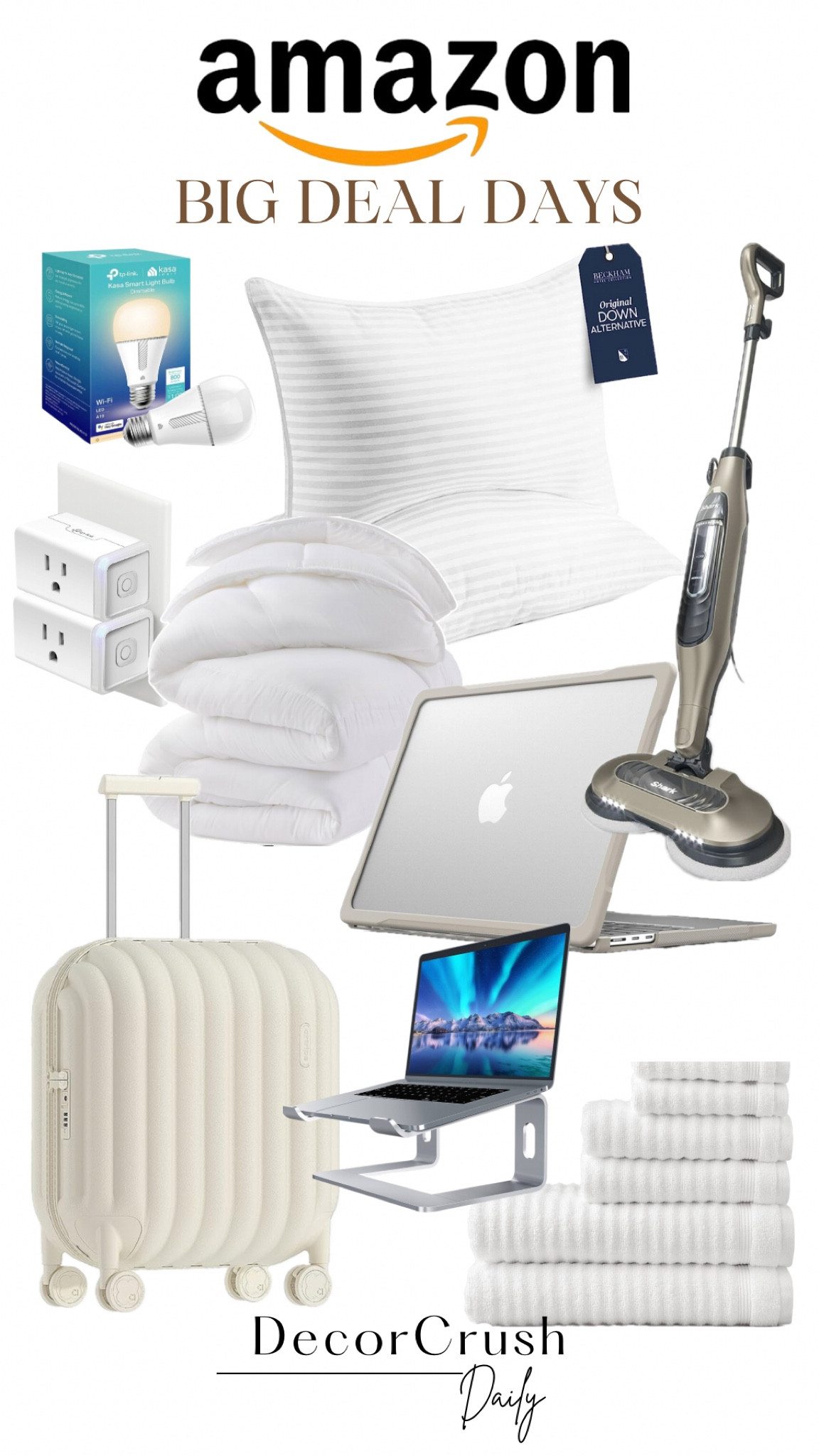 Amazon Early Prime Big Deal Days

Smart bulb, Kasa, Kasa switch, Vacuum, Mop, Suitcase, travel, bedding, comforter, towels, laptop case, laptop stand, pillows 

#LTKxPrime #LTKsalealert #LTKfindsunder100