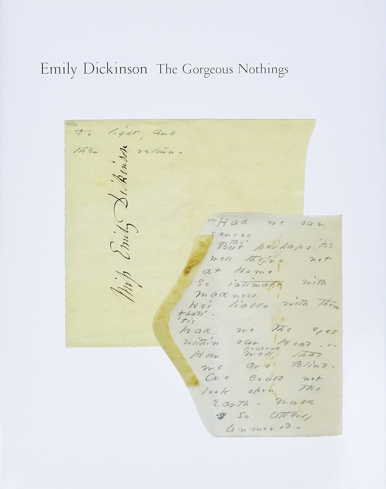 The Gorgeous Nothings: Emily Dickinson's Envelope Poems | Amazon (US)