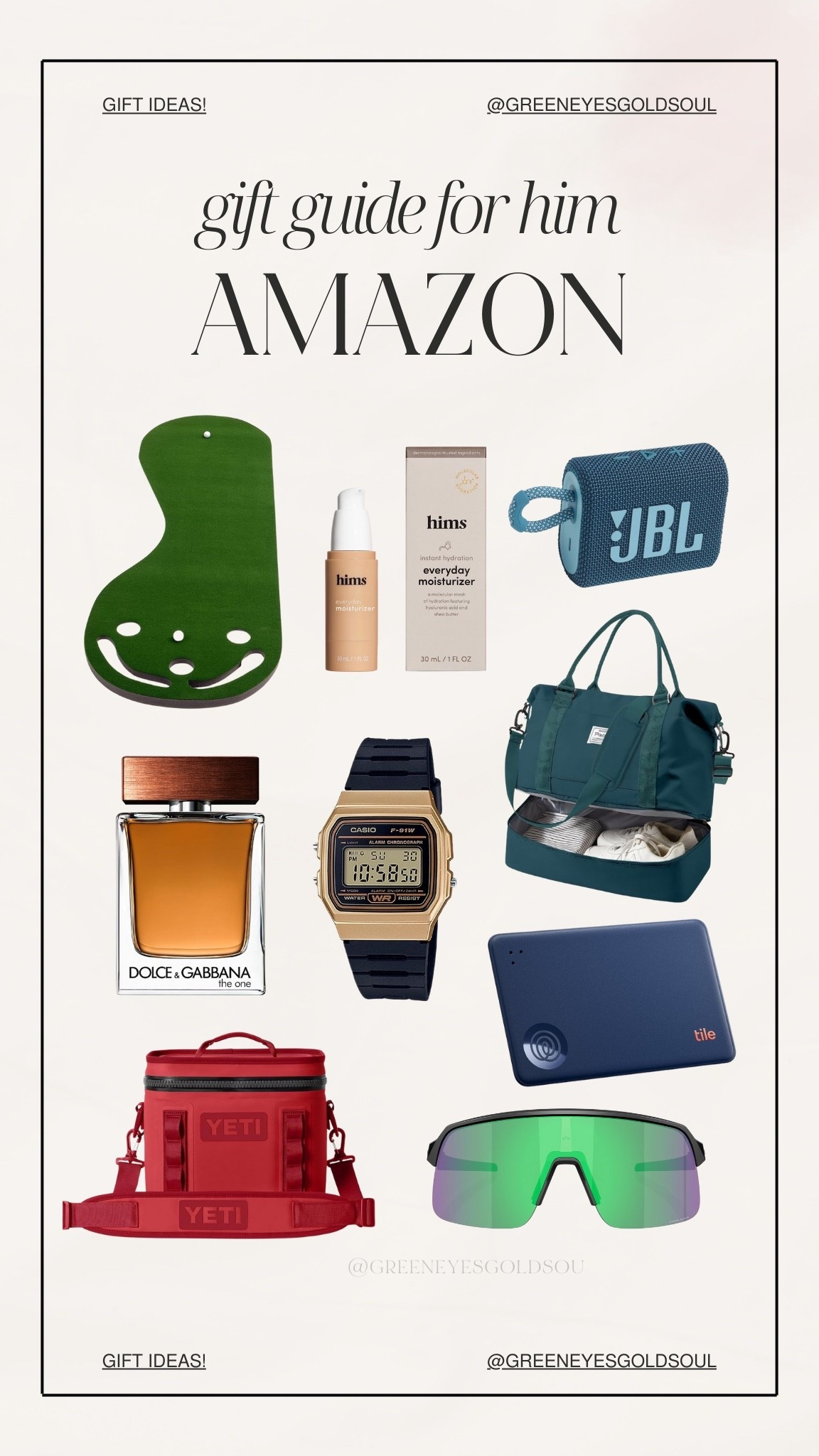 Amazon gift guide for him! 🎄😍

Golf, skincare, hims, jbl, speaker, carry on bag, gym bag, cologne, yeti, tile, sunglasses, watch

#LTKMens #LTKHoliday #LTKGiftGuide