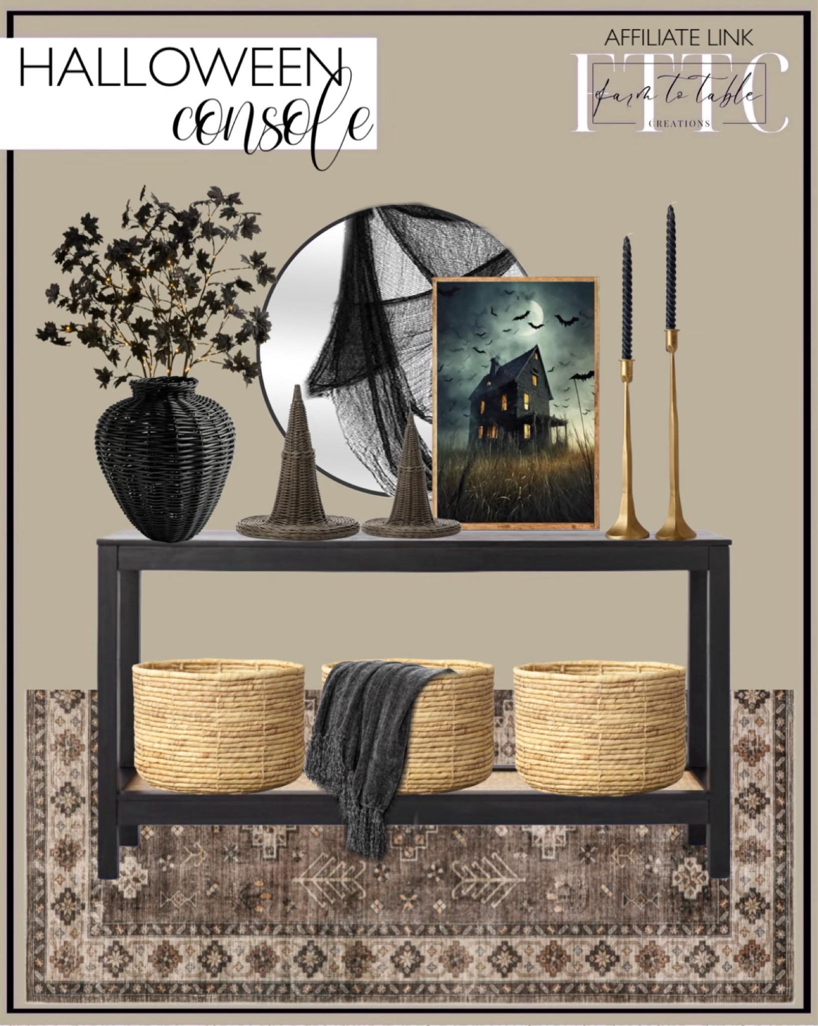 Halloween Console. Follow @farmtotablecreations on Instagram for more inspiration.

Use code FARMTOTABLE for 15% off framed art. 

Spooky abandoned house canvas sign. Console with rattan. Washable Rug. Round mirror. Creepy Cloth. Candleholders. Wicker witch hats. McGee & Co. Black spiral candles. Black maple leaf branch. Pottery Barn. Handwoven Vase. Coiled Basket Threshold. EVERGRACE Soft Chenille Throw Blanket for Couch.

#halloweendecorations #halloweendecor #halloweenconsole #livingroom 

#LTKFindsUnder50 #LTKHome #LTKSaleAlert