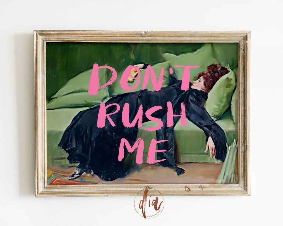 Don't Rush Me Altered Art Portrait, Girly Wall Art, Trendy Gallery Wall Print, Pink Graffiti Post... | Etsy (US)