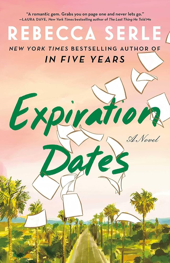 Expiration Dates: A Novel | Amazon (US)