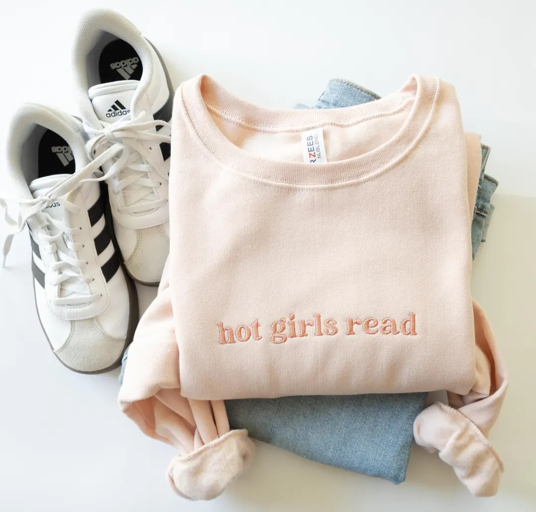 Hot Girls Read Embroidered Crew - Cozy Book Reader Sweater - Personalized Book Lover Sweatshirt -... | Etsy (US)