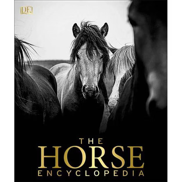 The Horse Encyclopedia - by  Elwyn Hartley Edwards (Hardcover) | Target
