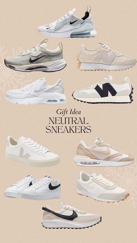 Gift Ideas: Neutral colored sneakers 
sneakers
veja shoes 
nike sneakers
new balance sneakers 
shoe favorites 
shoes
activewear 
nike shoes 

#LTKGiftGuide #LTKSeasonal #LTKshoecrush