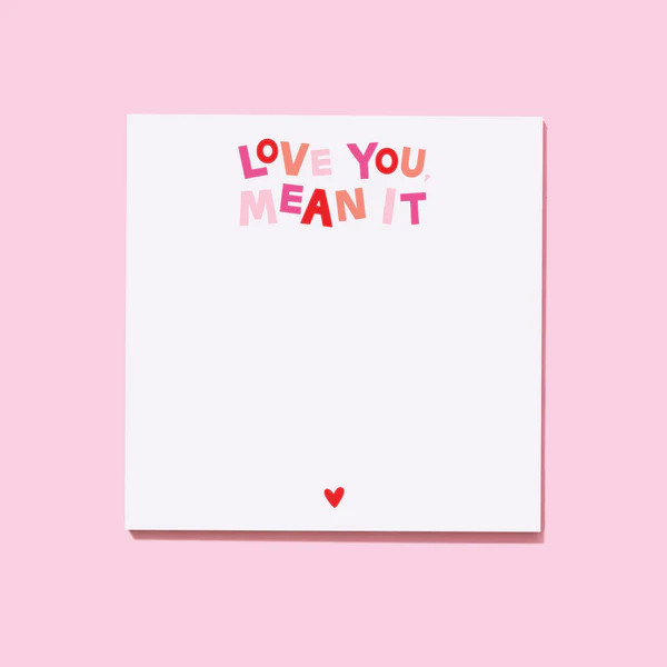 Love You, Mean It Square notepad | Joy Creative Shop