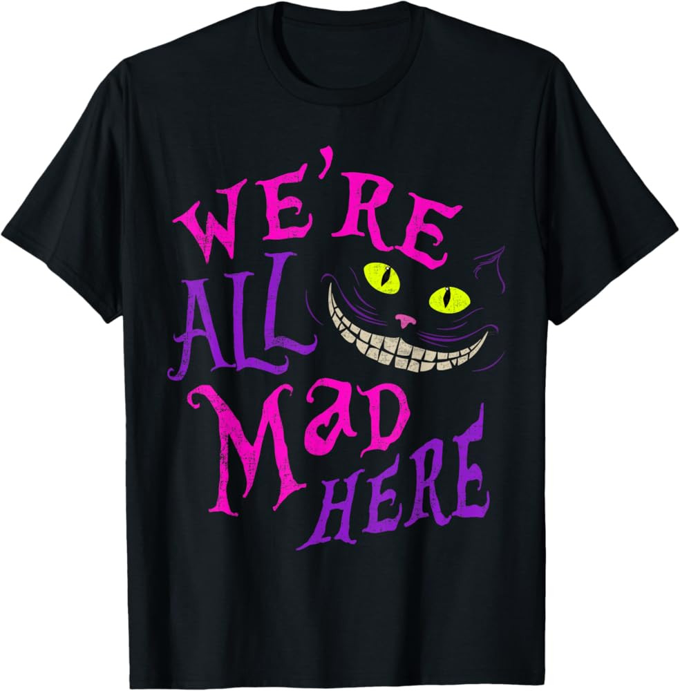 Cat With Mysterious Smile We’re All Mad Here Funny Halloween T-Shirt | Amazon (US)