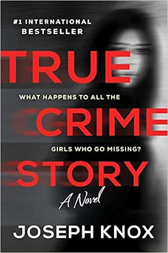 True Crime Story: A Novel | Amazon (US)