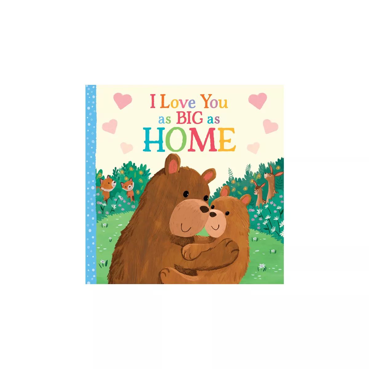 I Love You as Big as - by Rose Rossner (Board Book) | Target