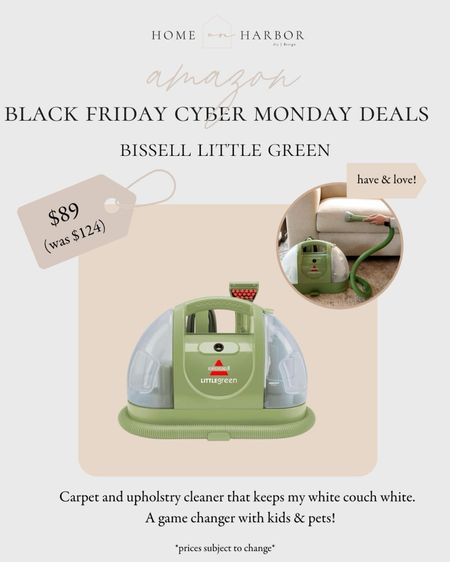 Bissell little green on deal! Favorite cleaning machine. 

#LTKCyberWeek #LTKhome #LTKGiftGuide