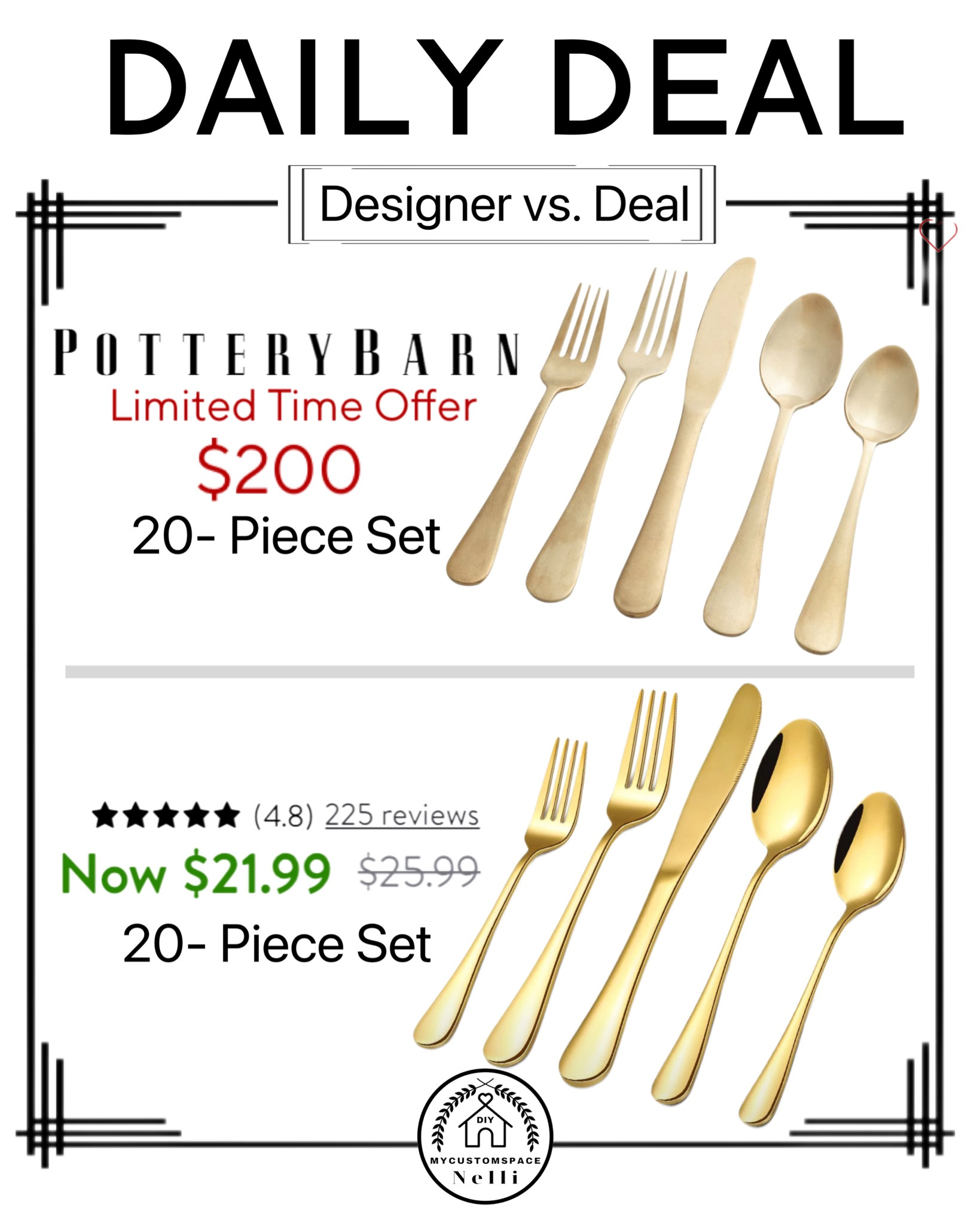 Designer vs. Deal 

20 Pieces Gold Plated Stainless Flatware Set, Silverware for 4, Dupe, Look for Less



#LTKunder50 #LTKhome #LTKGiftGuide