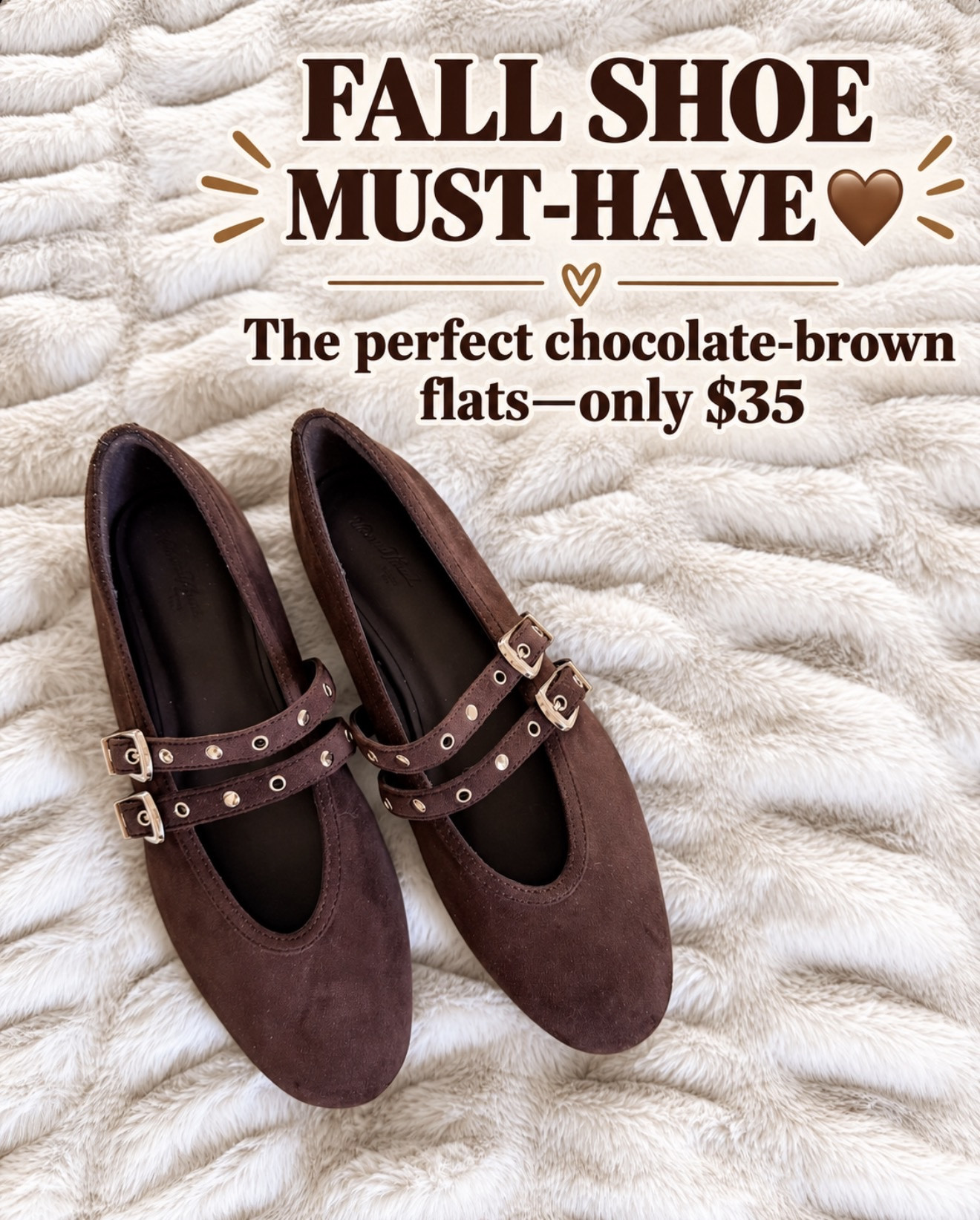 The chocolate-brown flats your fall outfits have been waiting for 🤎 The double straps and little gold details make them look so much more expensive—but they’re only $35!

Comment LINK and I’ll send you the details 🔗⬇️

#LTKOver40 #LTKSeasonal #LTKmomlife