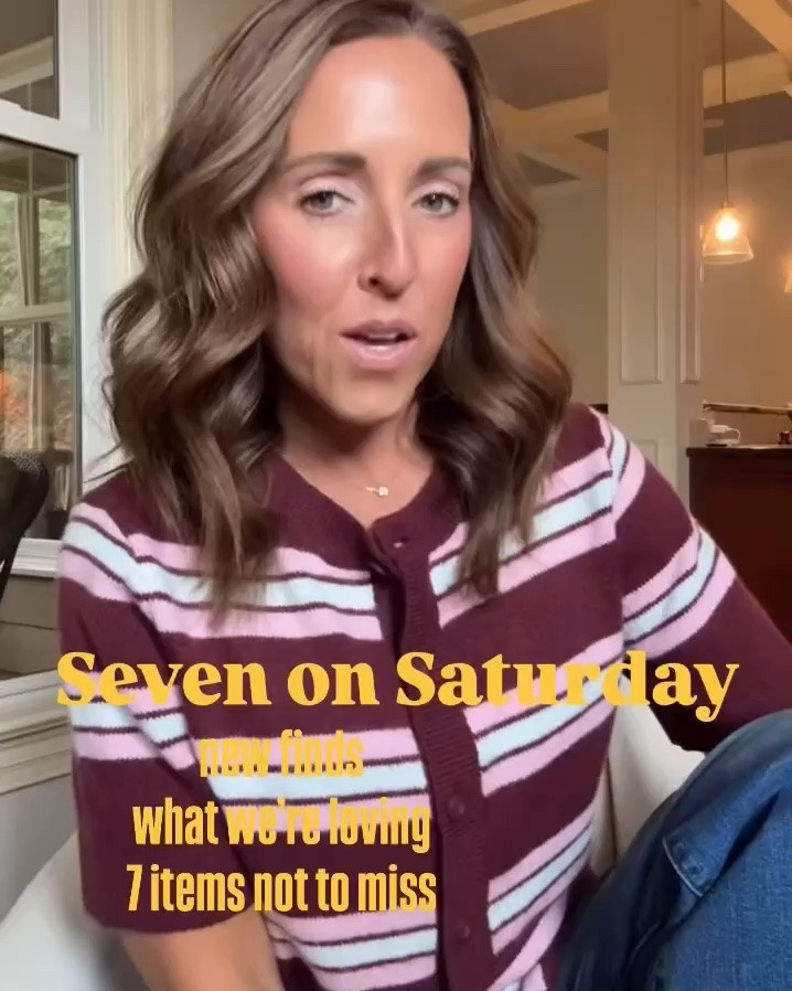 Seven on Saturday. 7 items we’re loving this week.

#LTKootd #LTKSeasonal #LTKOver40