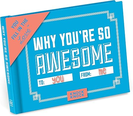 Knock Knock Why You're So Awesome Fill in the Love Book Fill-in-the-Blank Gift Journal | Amazon (US)